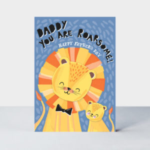 Daddy You Are Roarsome