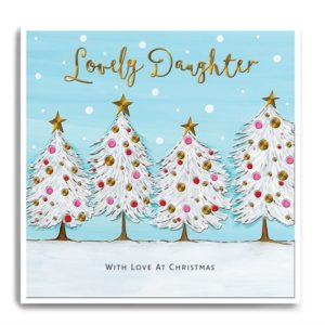 Four white Christmas Trees - Lovely Daughter, with love at Christmas
