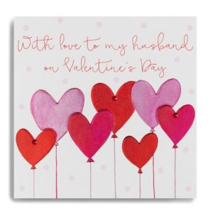 With Love To My Husband On Valentines Day - Heart Balloons