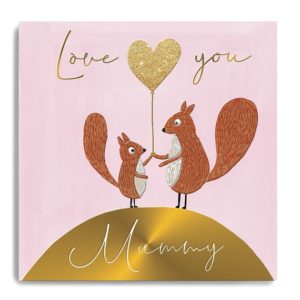Love You Mummy - Two Squirrels Holding A Heart Balloon