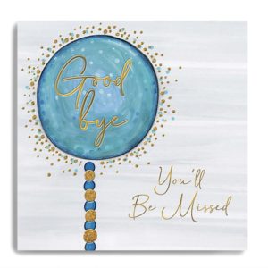 Good bye You'll Be Missed - Blue balloon